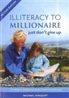 Illiteracy to Millionaire: Just Don't Give Up