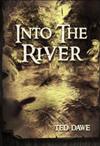Into the River