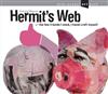 Hermit's Web: or the Few Friends I Need, I Hand-craft Myself