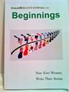 New Beginnings: New Kiwi Women Write The