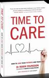 TIME TO CARE - How to love your patients and your job