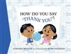 How Do You Say 'Thank You'?