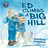 Ed Climbs a Big Hill