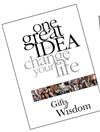 Gifts of Wisdom: One great idea can change your life