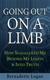 Going Out on a Limb: How Signals Led Me Beyond My Limits & Into Truth