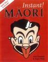 Instant! Maori