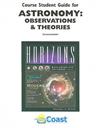 Astronomy: Observations & Theories : For Use with Horizons: Exploring the Universe