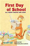 First Day of School: All about Shapes and Sizes