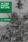 In the Midst of Life: Affect and Ideation in the World of the Tolai
