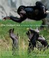 The Exultant Ark: A Pictorial Tour of Animal Pleasure