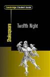 Cambridge Student Guide to Twelfth Night
