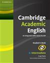 Cambridge Academic English B1+ Intermediate Student's Book: An Integrated Skills Course for EAP