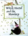 Witch Hazel and the Monkey