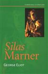 Silas Marner: The Weaver of Raveloe