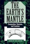 The Earth's Mantle: Composition, Structure, and Evolution