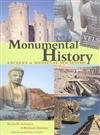 Monumental History: Ancient and Medieval Societies