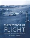 The Spectacle of Flight