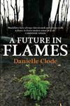 A Future in Flames