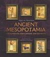 Ancient Mesopotamia: The Sumerians, Babylonians, and Assyrians