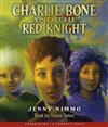 Charlie Bone and the Red Knight