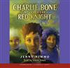 Charlie Bone and the Red Knight