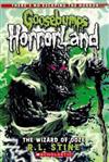 The Goosebumps Horrorland #17: The Wizard of Ooze