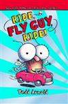 Ride, Fly Guy, Ride!