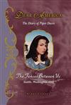 The Fences Between Us: The Diary of Piper David
