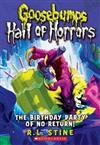 The Birthday Party of No Return