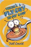 There's a Fly Guy in My Soup