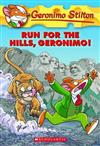 Run for the Hills, Geronimo!