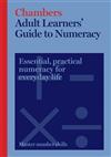 Adult Learners' Guide to Numeracy