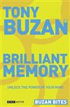 Brilliant Memory: Unlock the Power of Your Mind