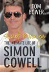 Sweet Revenge: The Intimate Life of Simon Cowell