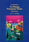 Te Pihinga: Study Guide