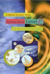 Global Issues Atlas: Activity Book Level 6