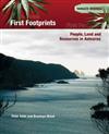 Tangata Whenua: First Footprints - People, Land & Resources