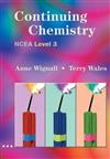 Continuing Chemistry: NCEA Level 3