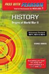 Pass with Pearson: History: Origins of World War II