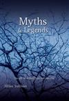 Myths & Legends: The Gift of Stories from Our Cultures