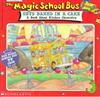 Scholastic's the Magic School Bus Gets Baked in a Cake: A Book about Kitchen Chemistry