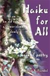 Haiku for All: A Book of Poetry