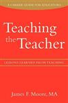 Teaching the Teacher: Lessons Learned from Teaching