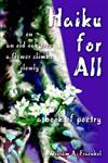 Haiku for All:a Book of Poetry