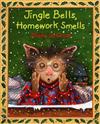 Jingle Bells, Homework Smells