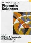 The Handbook of Phonetic Sciences