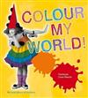 Colour My World!