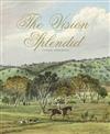 The Vision Splendid