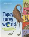 Topsy Turvy World: How Australian Animals Puzzled Early Explorers