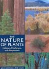 The Nature of Plants: Habitats, Challenges and Adaptations